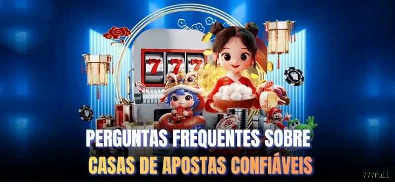 Central de dúvidas rápidas sobre o app 777full